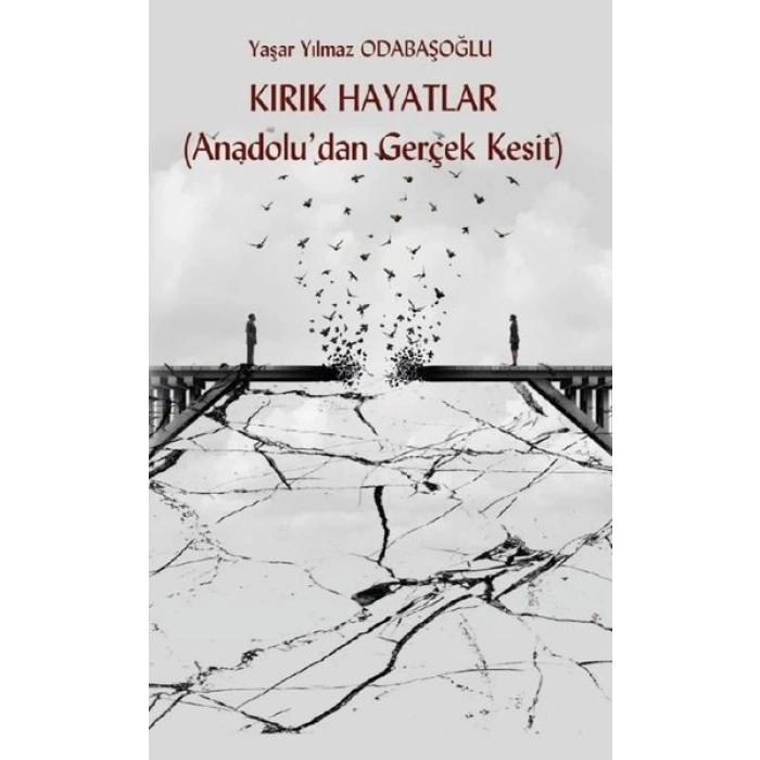 Kırık Hayatlar