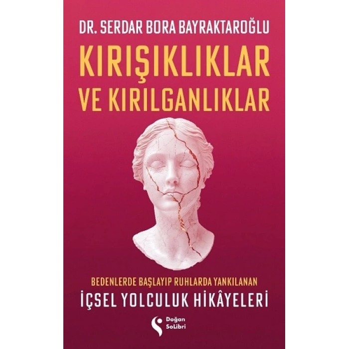 Kırışıklıklar ve Kırılganlıklar