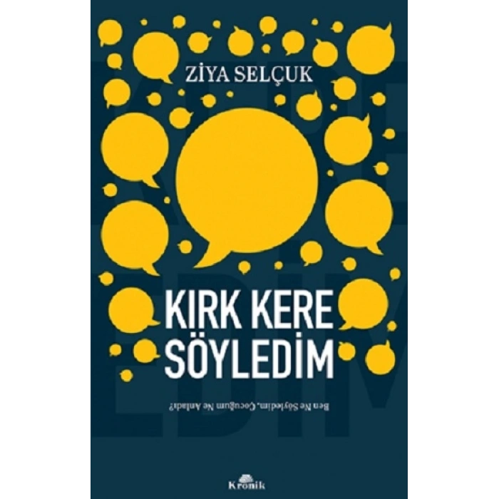 Kırk Kere Söyledim
