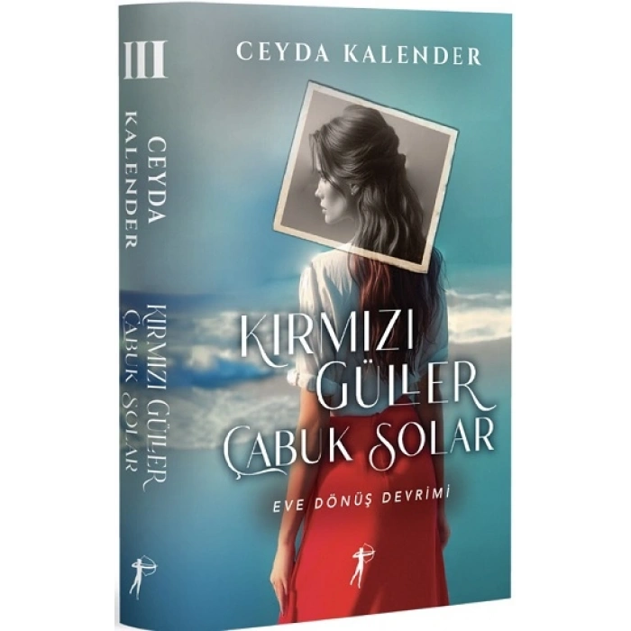 Kırmızı Güller  Çabuk Solar III (Ciltli)