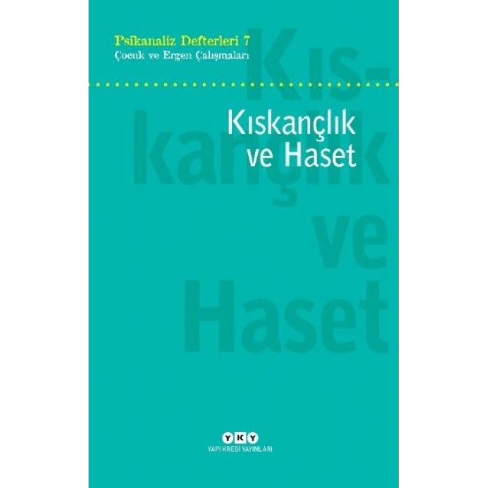 Kıskançlık ve Haset