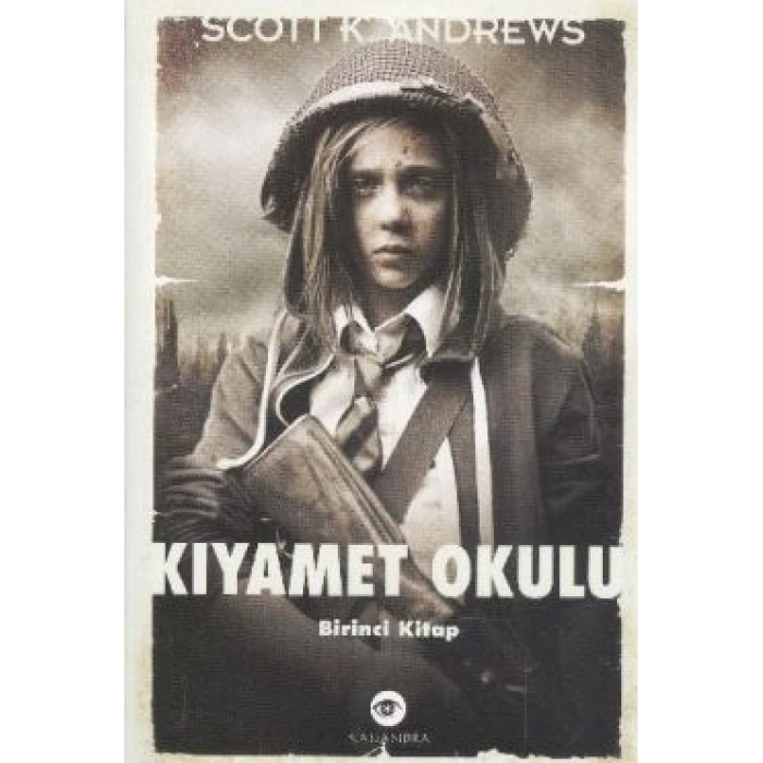 Kıyamet Okulu 1. Kitap