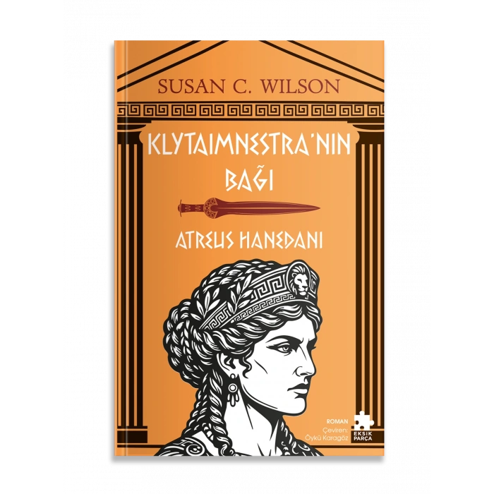 Klytaimnestra’nın Bağı - Atreus Hanedanı