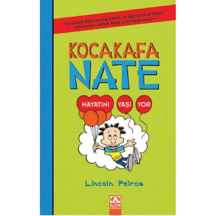 Kocakafa Nate - 7 Hayatını Yaşıyor