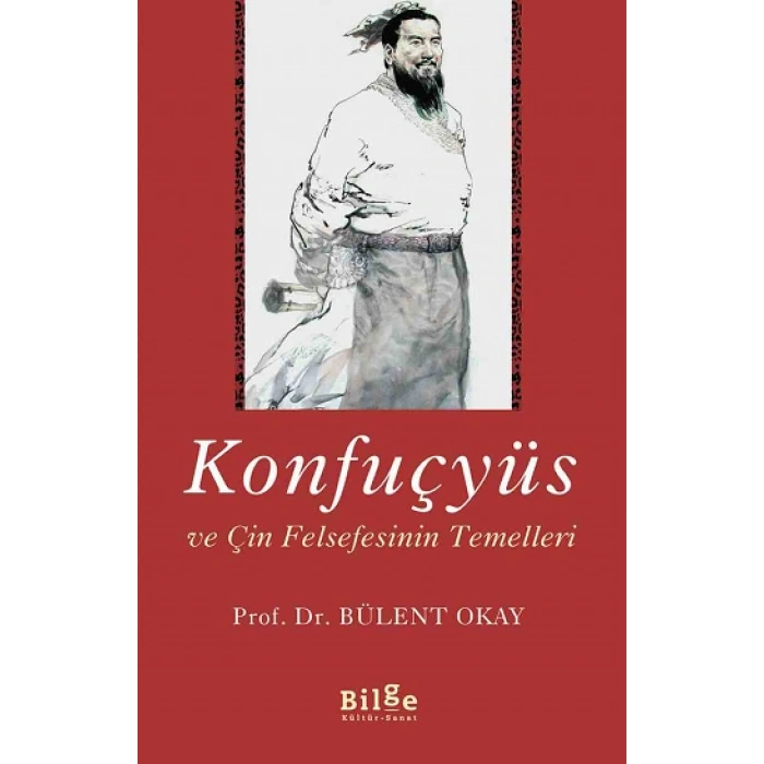 Konfuçyüs ve Çin Felsefesinin Temelleri