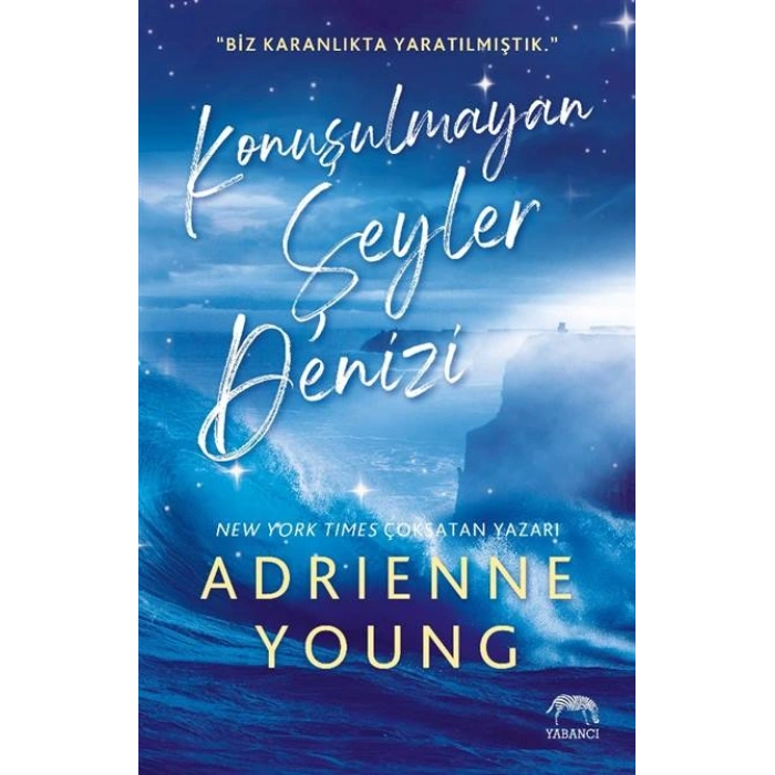 Konuşulmayan Şeyler Denizi