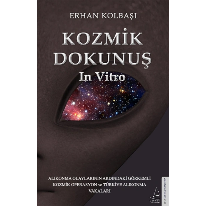 Kozmik Dokunuş İn Vitro