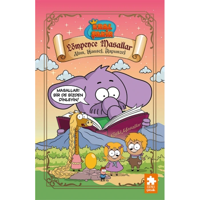 Kral Şakir Lömpence Masallar 3 - Altın, Hansel, Rapunzel - Ciltli