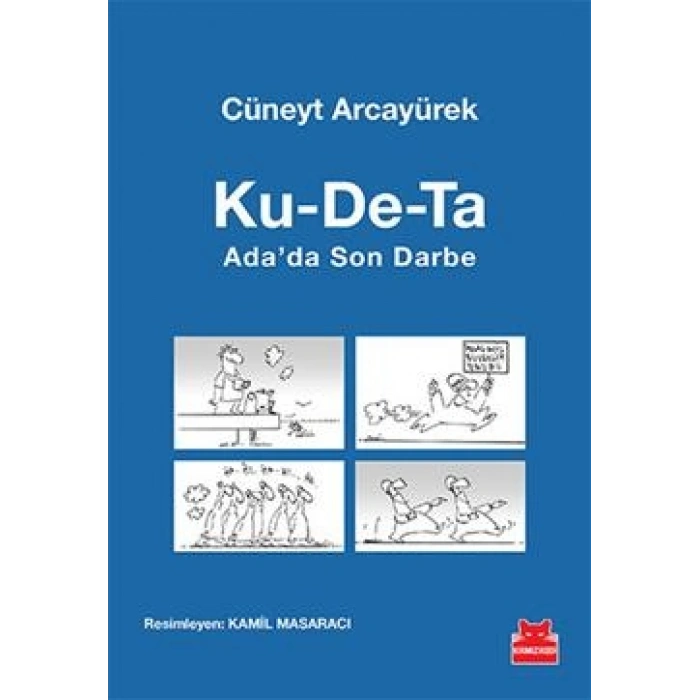 Ku-De-Ta : Adada Son Darbe
