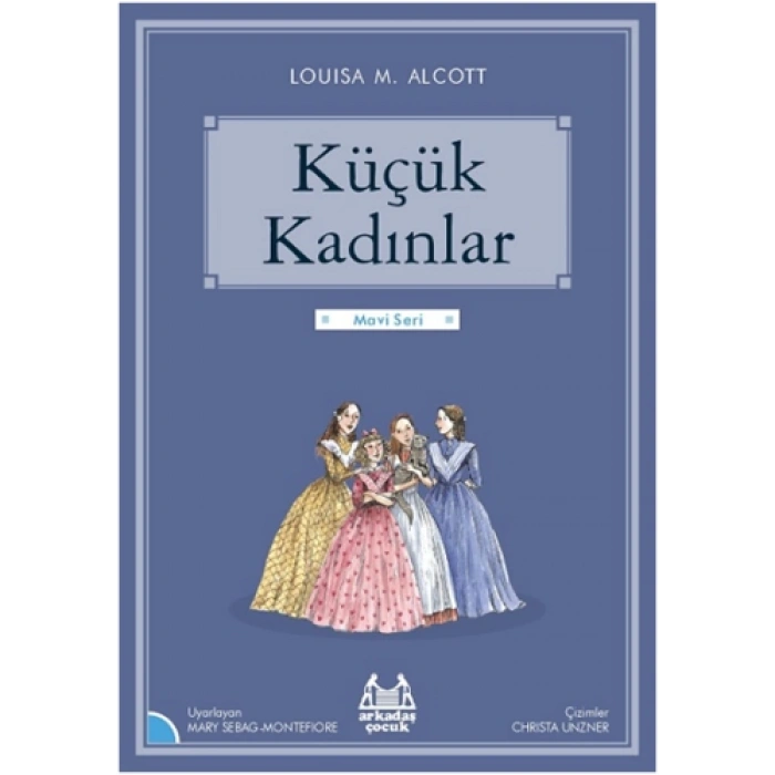 Küçük Kadınlar -Gökkuşağı Mavi Seri