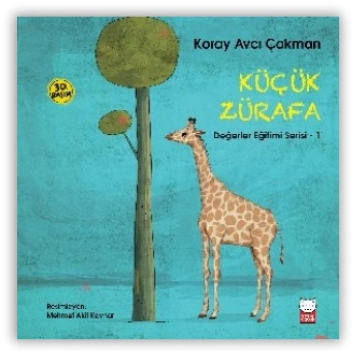 Küçük Zürafa - Değerler Eğitimi Serisi 1