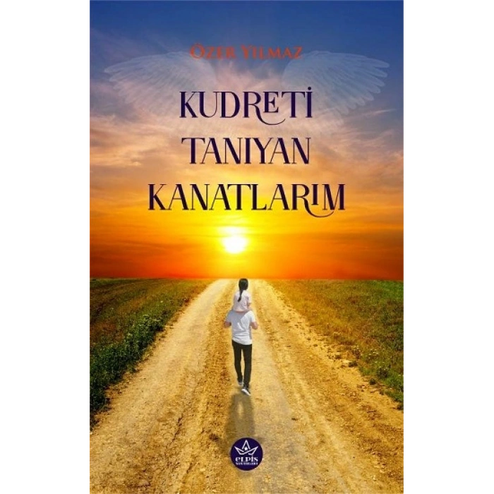 Kudreti Tanıyan Kanatlarım