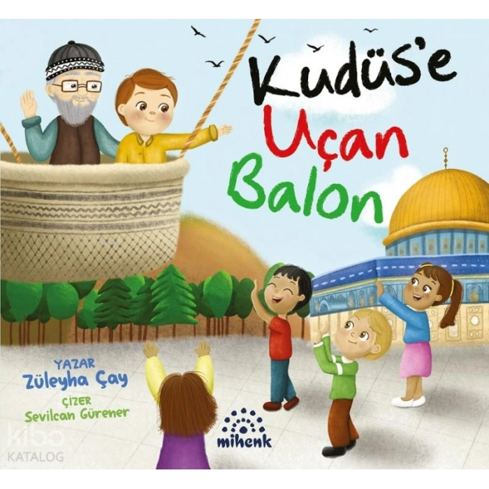 Kudüse Uçan Balon