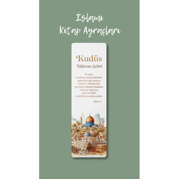Kudüs * İslamın Şehri / Ayraç