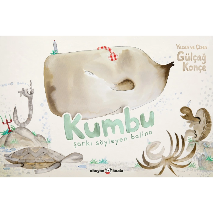 Kumbu - Şarkı Söyleyen Balina