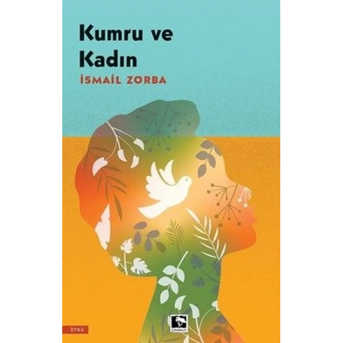 Kumru ve Kadın