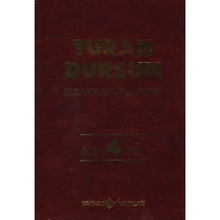 Kur’an Ansiklopedisi Cilt: 4 Boşa-Dua