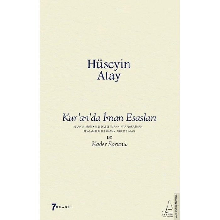 Kur’an’da İman Esasları ve Kader Sorunu