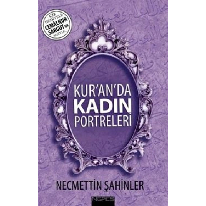 Kur’an’da Kadın Portreleri (CD’li)