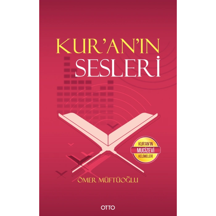 Kur’an’ın Sesleri