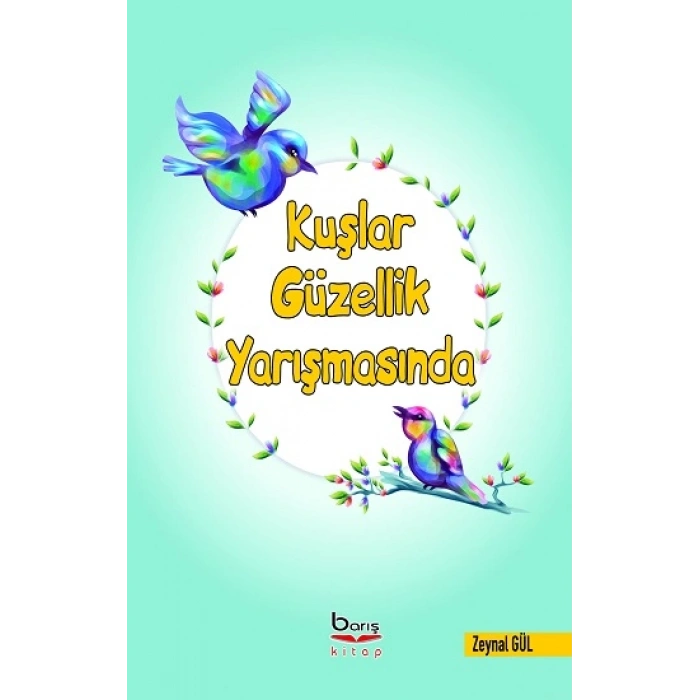 Kuşlar Güzellik Yarışmasında