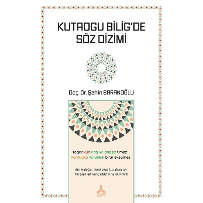 Kutadgu Bilig’de Söz Dizimi