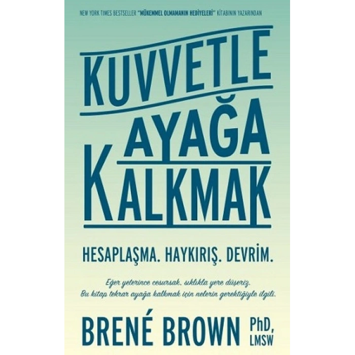 Kuvvetle Ayağa Kalkmak