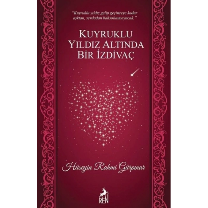 Kuyruklu Yıldız Altında Bir İzdivaç
