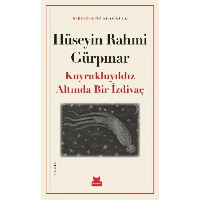 Kuyrukluyıldız Altında İzdivaç