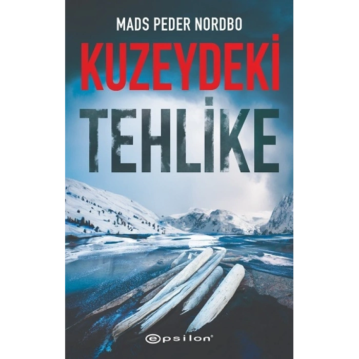 Kuzeydeki Tehlike