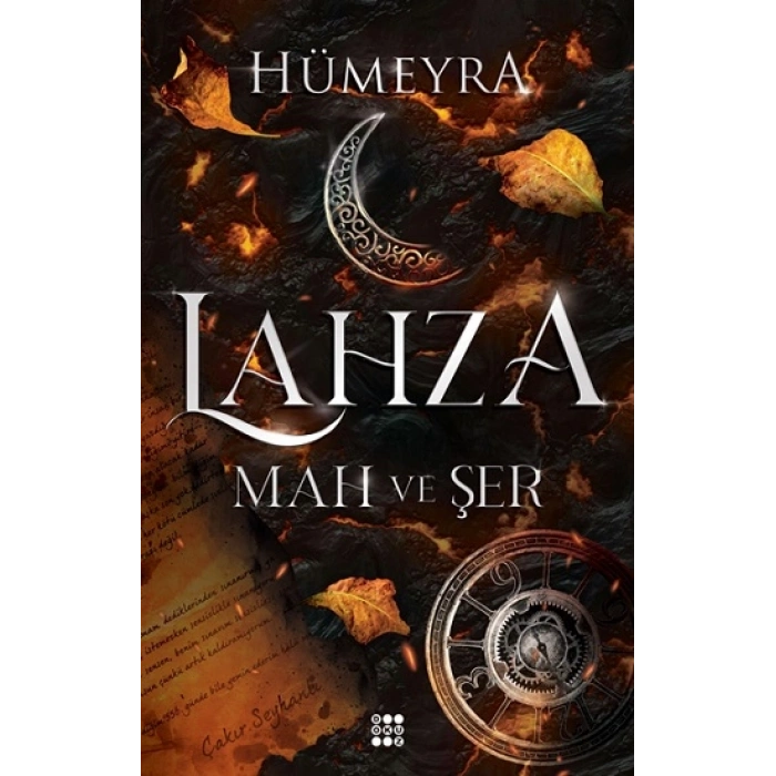Lahza 1 - Mah ve Şer (Ciltli)