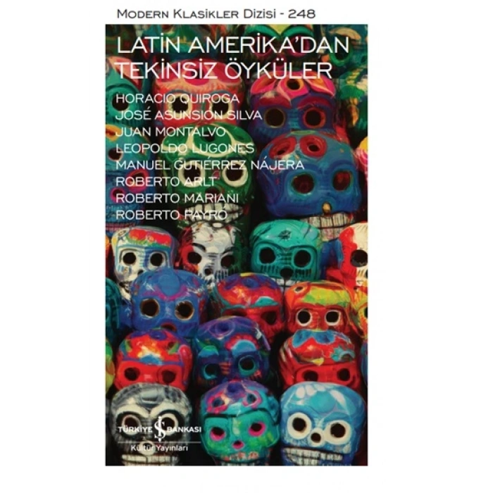 Latin Amerika’dan Tekinsiz Öyküler
