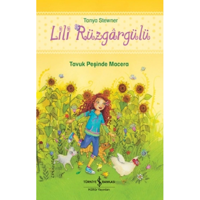 Lili Rüzgargülü – Tavuk Peşinde Macera