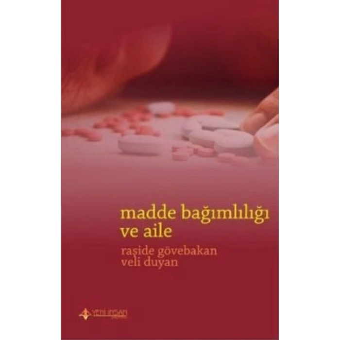 Madde Bağımlılığı ve Aile