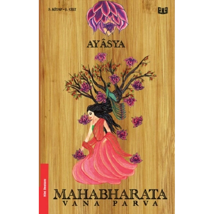Mahabharata - Vana Parva 1.Cilt (3. Kitap)
