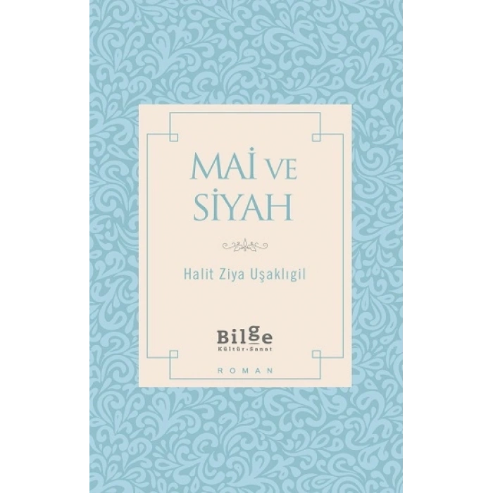 Mai ve Siyah