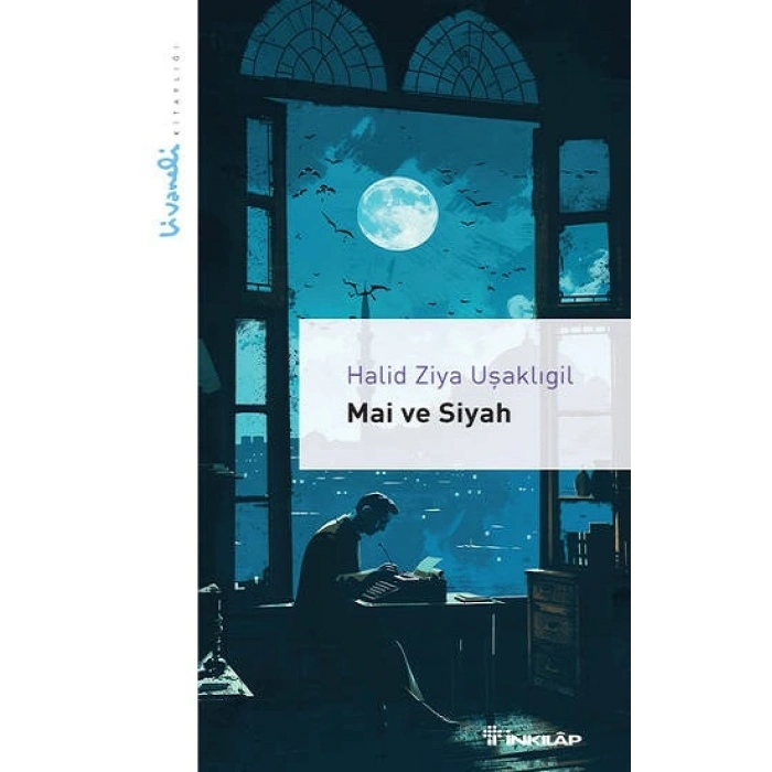 Mai ve Siyah - Livaneli Kitaplığı
