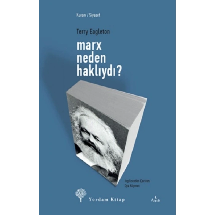 Marx Neden Haklıydı?
