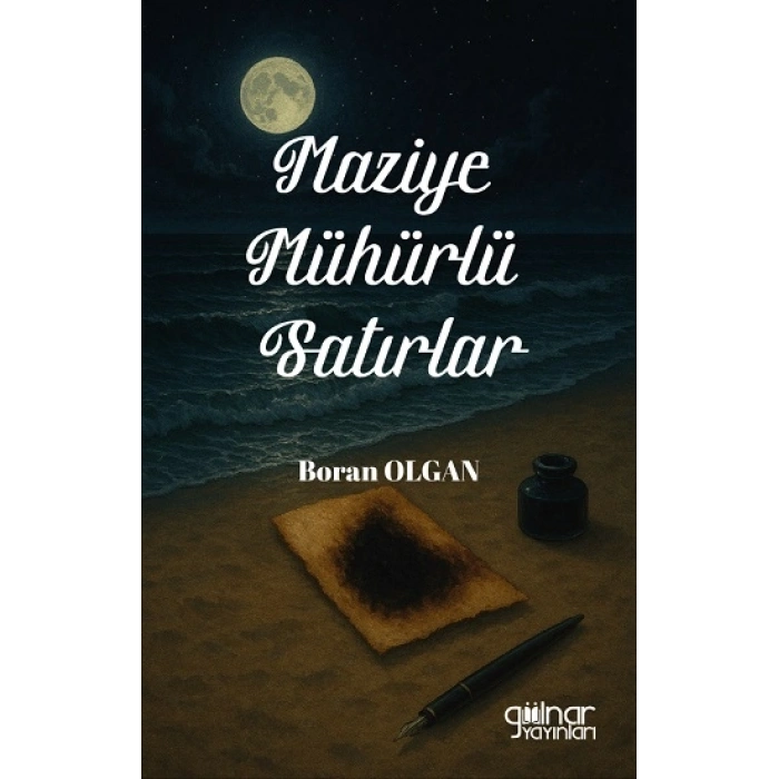 Maziye Mühürlü Satırlar