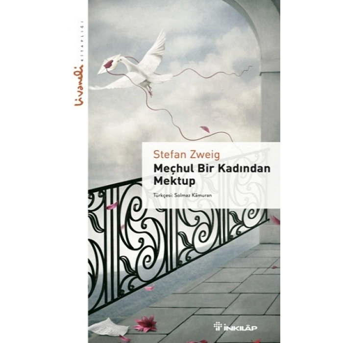 Meçhul Bir Kadından Mektup - Livaneli Kitaplığı