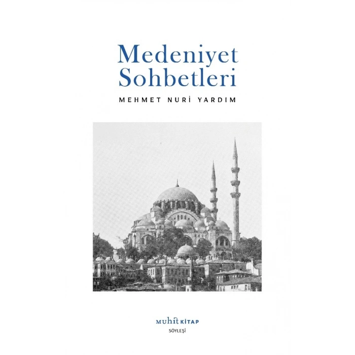 Medeniyet Sohbetleri