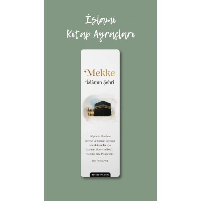 Mekke * İslamın Şehri / Ayraç