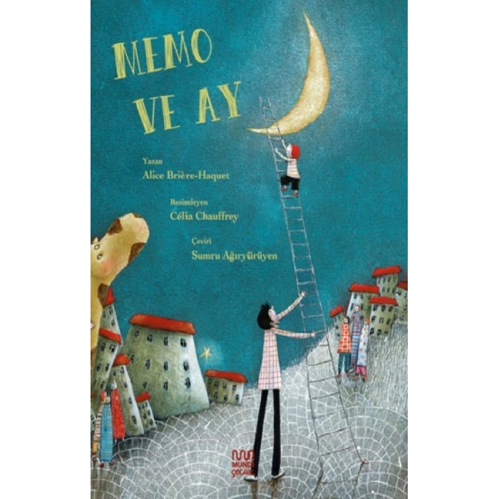 Memo ve Ay (Ciltli)