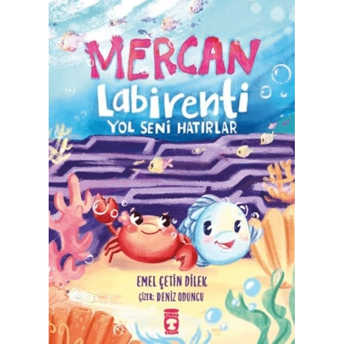Mercan Labirenti - Yol Seni Hatırlar