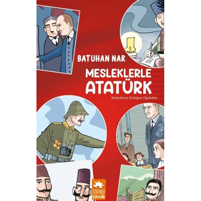 Mesleklerle Atatürk