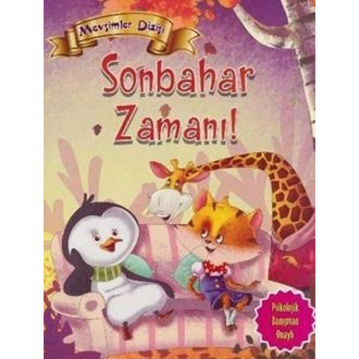 Mevsimler Dizisi - Sonbahar Zamanı!