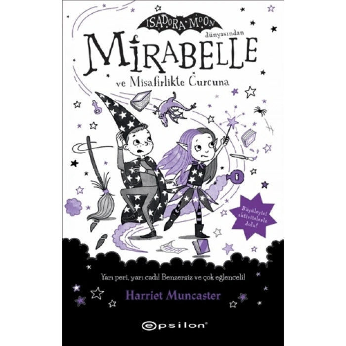 Mirabelle ve Misafirlikte Curcuna