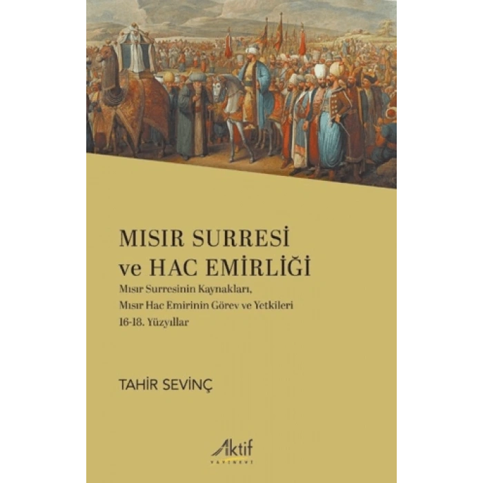 Mısır Surresi ve Hac Emirliği