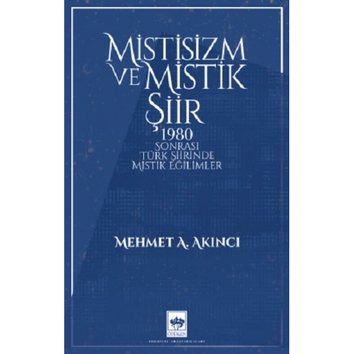 Mistisizm ve Mistik Şiir
