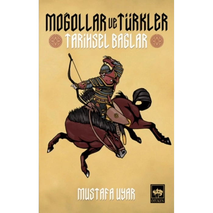 Moğollar Ve Türkler Tarihsel Bağlar